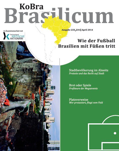 233/234 | Wie der Fußball Brasilien mit Füßen tritt
