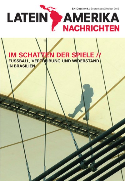 Im Schatten der Spiele. Fußball, Vertreibung und Widerstand in Brasilien