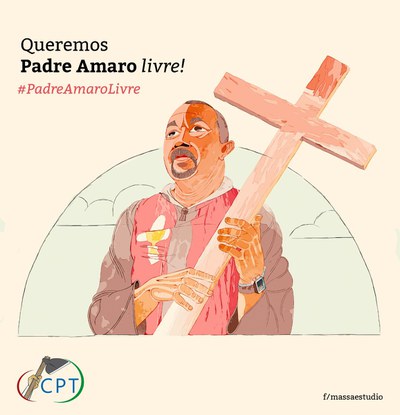 CPT-Kampagne "Queremos Padre Amaro Livre!”