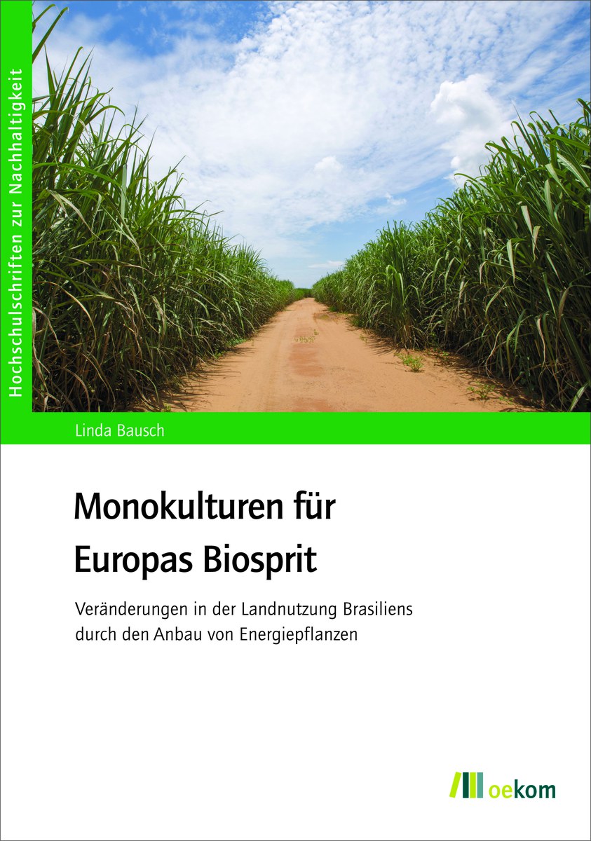 Buch: Monokulturen für Europas Biosprit