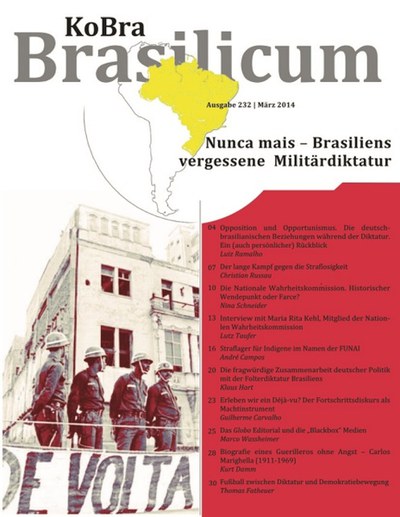 Opposition und Opportunismus. Die deutsch-brasilianischen Beziehungen während der Diktatur