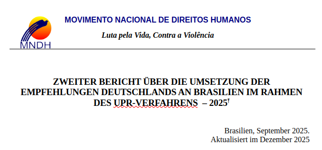 Zweiter Bericht über die Umsetzung der Empfehlungen Deutschlands an Brasilien im Rahmen des UPR-Verfahrens – 2025