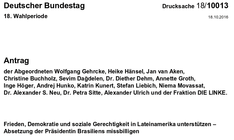 Antrag im Deutschen Bundestag: "Bundestag soll Rousseff-Amtsenthebung missbilligen"