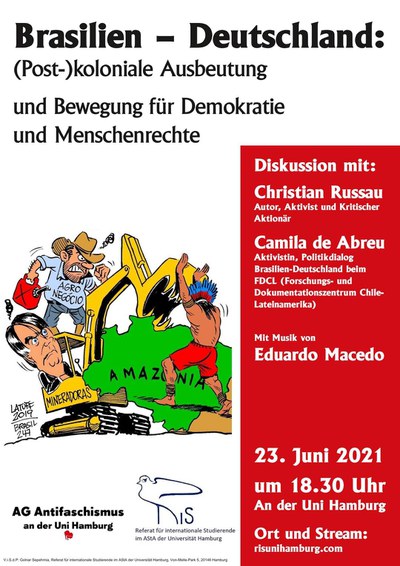 Brasilien – Deutschland: (Post-)koloniale Ausbeutung und Bewegung für Demokratie und Menschenrechte
