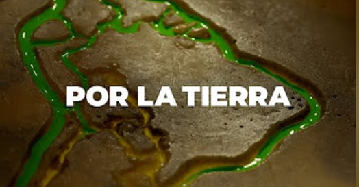 Film + Gespräch: Por la Tierra - Im Namen der Erde