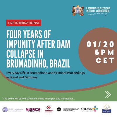 Four Years of Impunity After Dam Collapse in Brumadinho - Everyday Life in Brumadinho and Justice Proceedings in Brazil and Germany